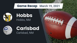 Recap: Hobbs  vs. Carlsbad  2021