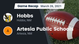 Recap: Hobbs  vs. Artesia Public Schools 2021