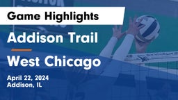 Addison Trail  vs West Chicago  Game Highlights - April 22, 2024