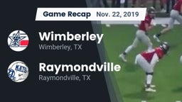 Recap: Wimberley  vs. Raymondville  2019
