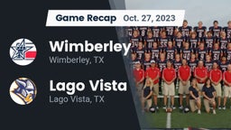 Recap: Wimberley  vs. Lago Vista  2023