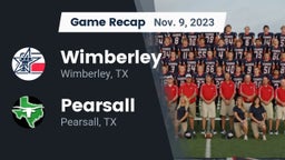 Recap: Wimberley  vs. Pearsall  2023