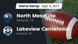 Recap: North Mesquite  vs. Lakeview Centennial  2017