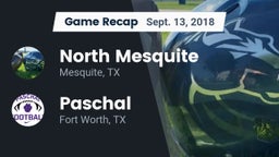 Recap: North Mesquite  vs. Paschal  2018