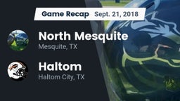 Recap: North Mesquite  vs. Haltom  2018