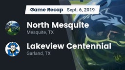 Recap: North Mesquite  vs. Lakeview Centennial  2019