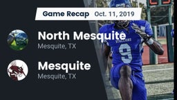 Recap: North Mesquite  vs. Mesquite  2019