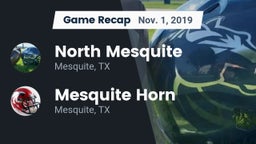 Recap: North Mesquite  vs. Mesquite Horn  2019