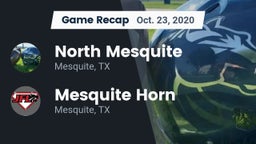 Recap: North Mesquite  vs. Mesquite Horn  2020