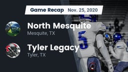 Recap: North Mesquite  vs. Tyler Legacy  2020
