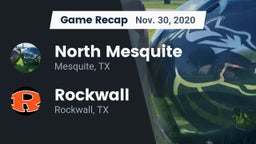 Recap: North Mesquite  vs. Rockwall  2020