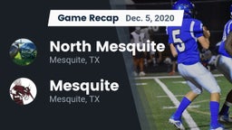 Recap: North Mesquite  vs. Mesquite  2020