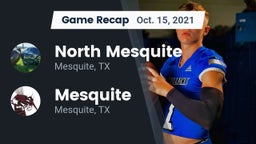 Recap: North Mesquite  vs. Mesquite  2021