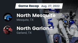 Recap: North Mesquite  vs. North Garland  2022