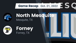 Recap: North Mesquite  vs. Forney  2022