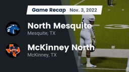 Recap: North Mesquite  vs. McKinney North  2022