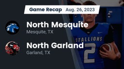 Recap: North Mesquite  vs. North Garland  2023
