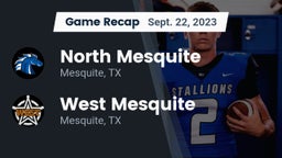 Recap: North Mesquite  vs. West Mesquite  2023