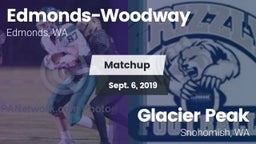Matchup: Edmonds-Woodway vs. Glacier Peak  2019