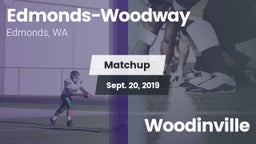 Matchup: Edmonds-Woodway vs. Woodinville  2019
