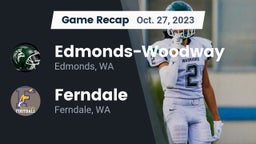 Recap: Edmonds-Woodway  vs. Ferndale  2023