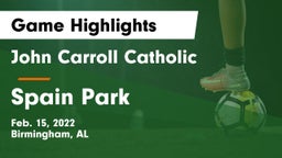 John Carroll Catholic  vs Spain Park  Game Highlights - Feb. 15, 2022