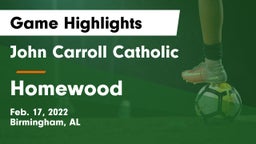 John Carroll Catholic  vs Homewood  Game Highlights - Feb. 17, 2022