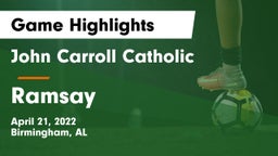 John Carroll Catholic  vs Ramsay  Game Highlights - April 21, 2022