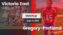 Matchup: Victoria East High vs. Gregory-Portland  2019