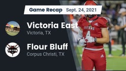 Recap: Victoria East  vs. Flour Bluff  2021