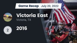 Recap: Victoria East  vs. 2016  2022