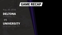 Recap: Deltona  vs. University  2016