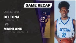 Recap: Deltona  vs. Mainland  2016