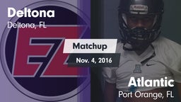 Matchup: Deltona  vs. Atlantic  2016