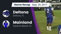 Recap: Deltona  vs. Mainland  2017