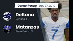 Recap: Deltona  vs. Matanzas  2017