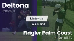 Matchup: Deltona  vs. Flagler Palm Coast  2018