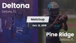 Matchup: Deltona  vs. Pine Ridge  2018