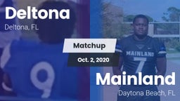 Matchup: Deltona  vs. Mainland  2020