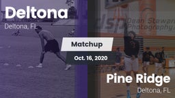 Matchup: Deltona  vs. Pine Ridge  2020