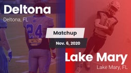 Matchup: Deltona  vs. Lake Mary  2020