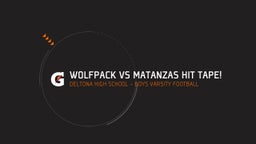 Deltona football highlights Wolfpack vs Matanzas Hit Tape!