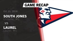 Recap: South Jones  vs. Laurel  2016