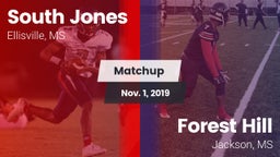 Matchup: South Jones High vs. Forest Hill  2019