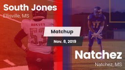 Matchup: South Jones High vs. Natchez  2019