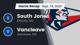 Recap: South Jones  vs. Vancleave  2020