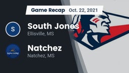 Recap: South Jones  vs. Natchez  2021
