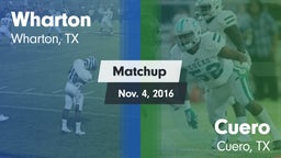 Matchup: Wharton  vs. Cuero  2016