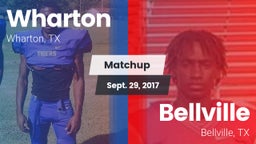 Matchup: Wharton  vs. Bellville  2017