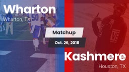 Matchup: Wharton  vs. Kashmere  2018